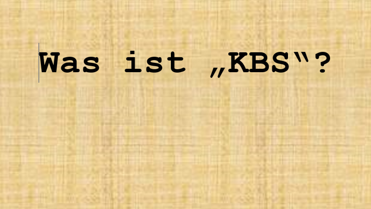 Information zu KBS